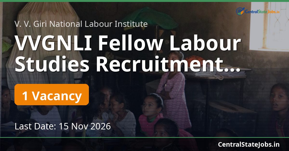 VVGNLI Fellow Labour Studies Recruitment 2026