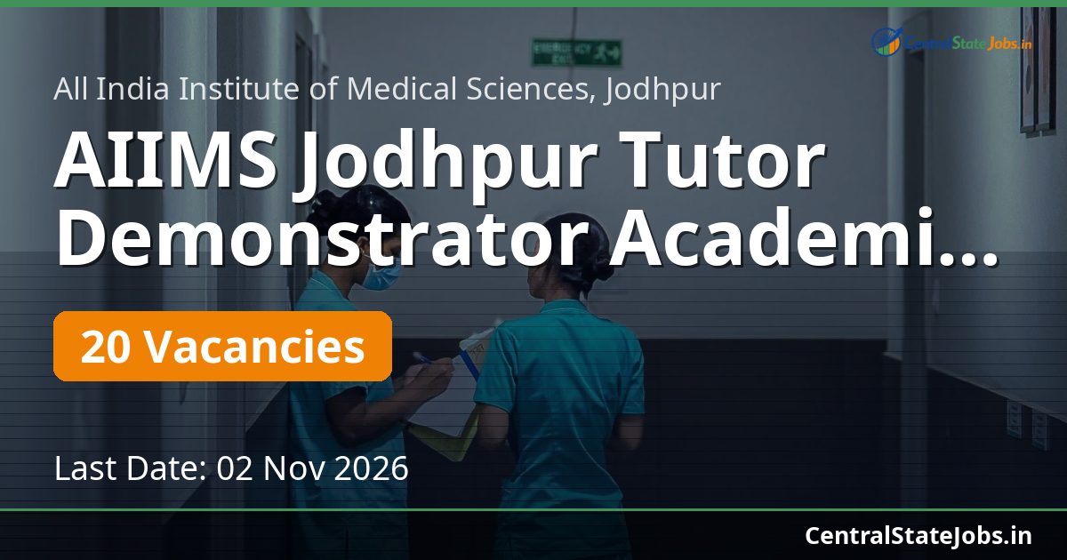 AIIMS Jodhpur Tutor Demonstrator Academics Recruitment 2026