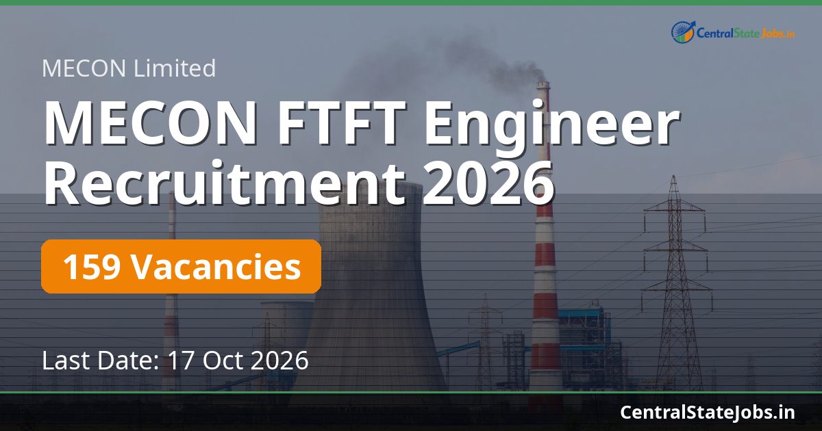 MECON FTFT Engineer Recruitment 2026 — 159 Vacancies