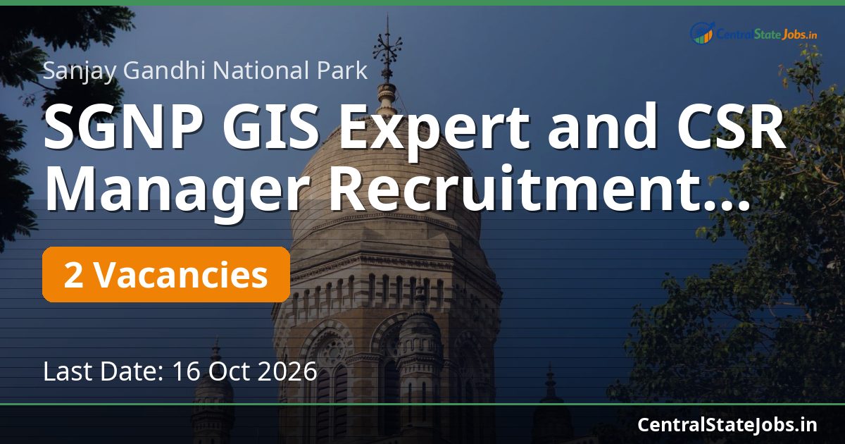 SGNP GIS Expert and CSR Manager Recruitment 2026