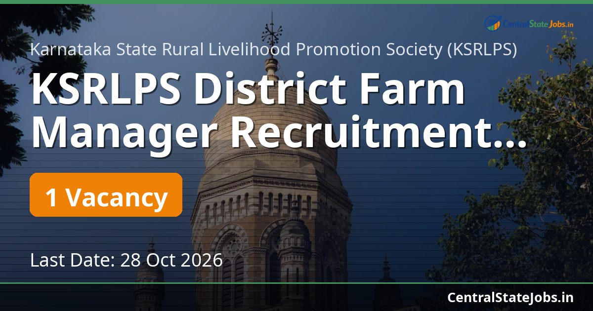 KSRLPS District Farm Manager Recruitment 2026