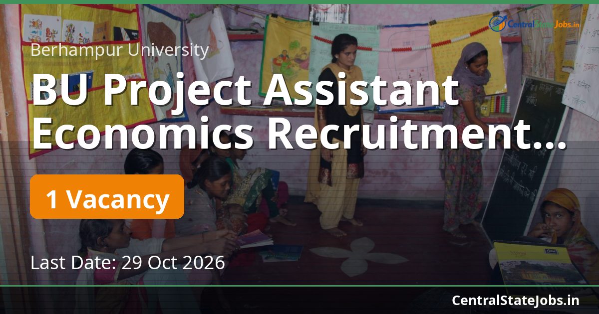 BU Project Assistant Economics Recruitment 2026