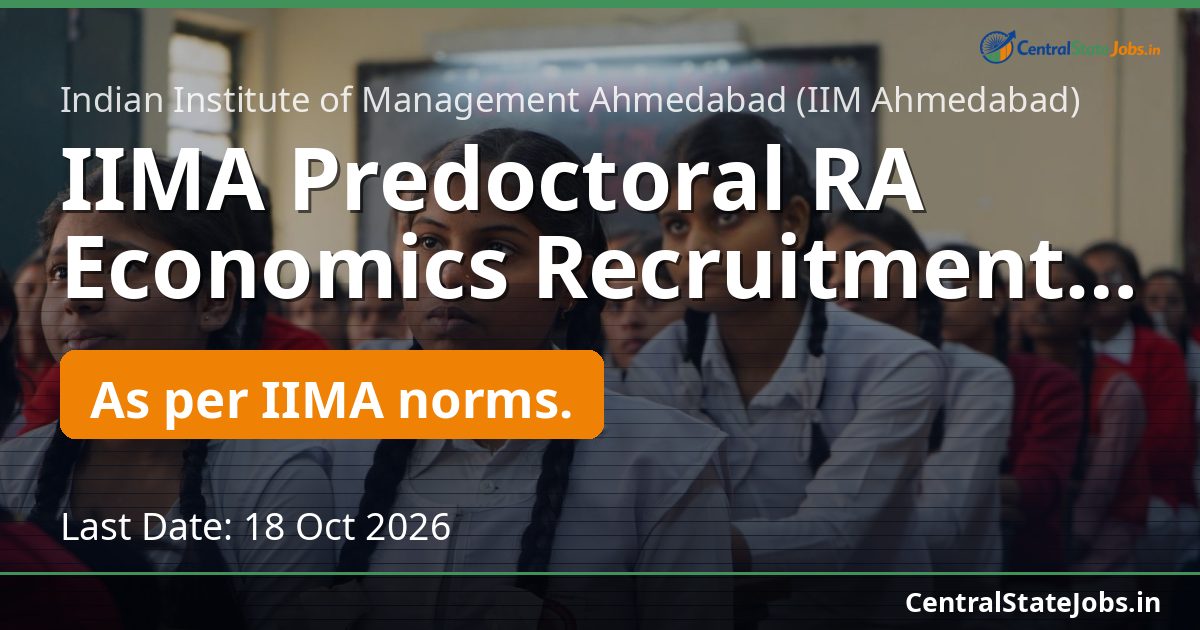 IIMA Predoctoral RA Economics Recruitment 2026