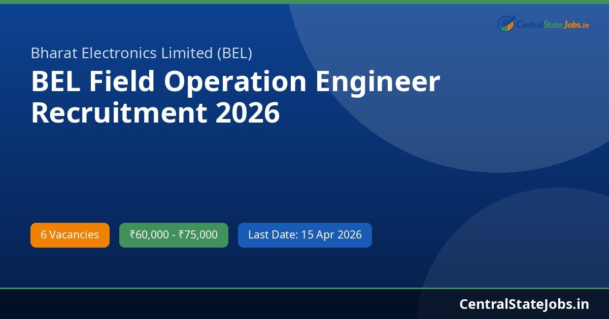 BEL Field Operation Engineer Recruitment 2026