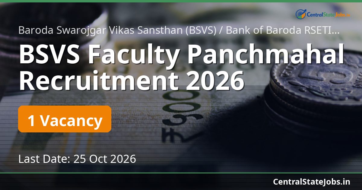 BSVS Faculty Panchmahal Recruitment 2026