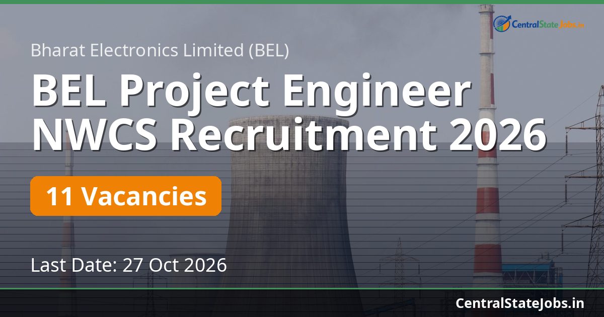 BEL Project Engineer NWCS Recruitment 2026