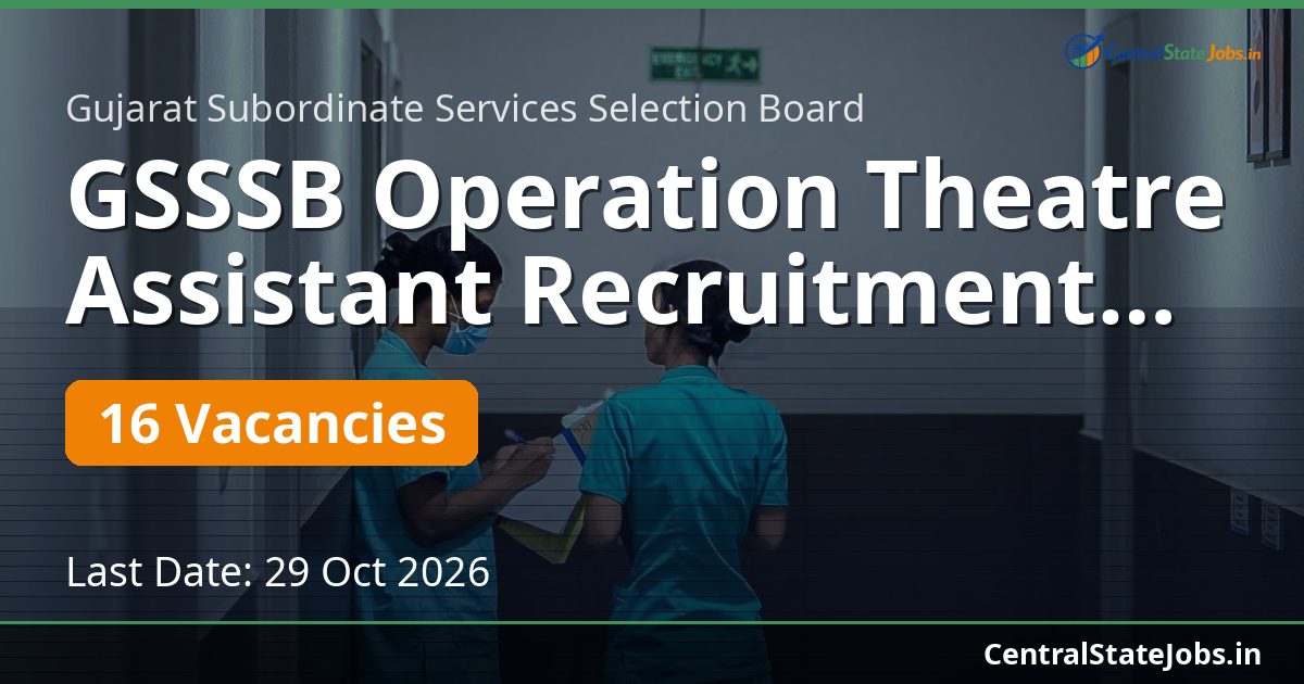 GSSSB Operation Theatre Assistant Recruitment 2026