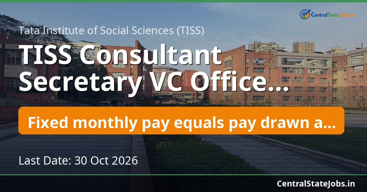 TISS Consultant Secretary VC Office Recruitment 2026