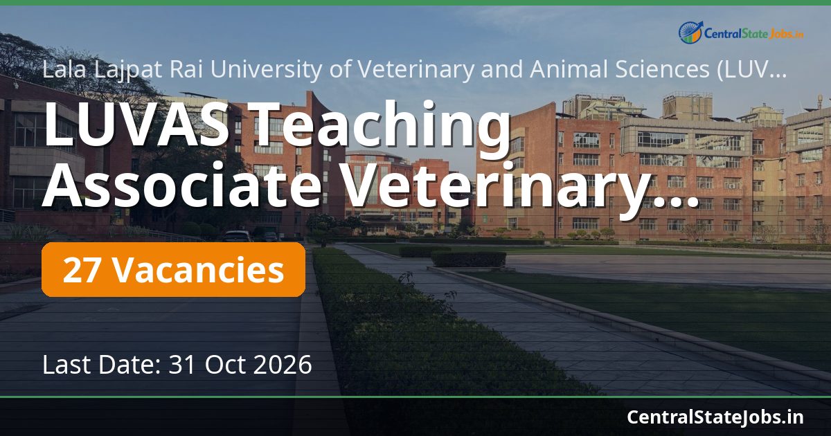 LUVAS Teaching Associate Veterinary Sciences Recruitment 2026