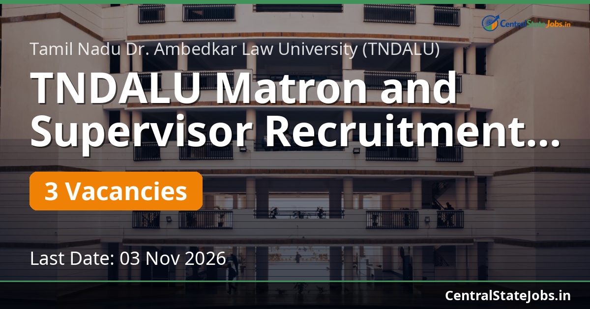TNDALU Matron and Supervisor Recruitment 2026