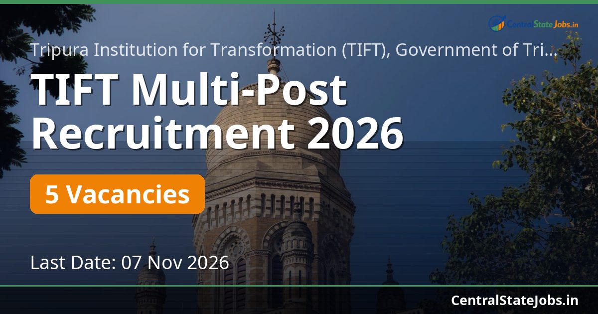 TIFT Multi-Post Recruitment 2026