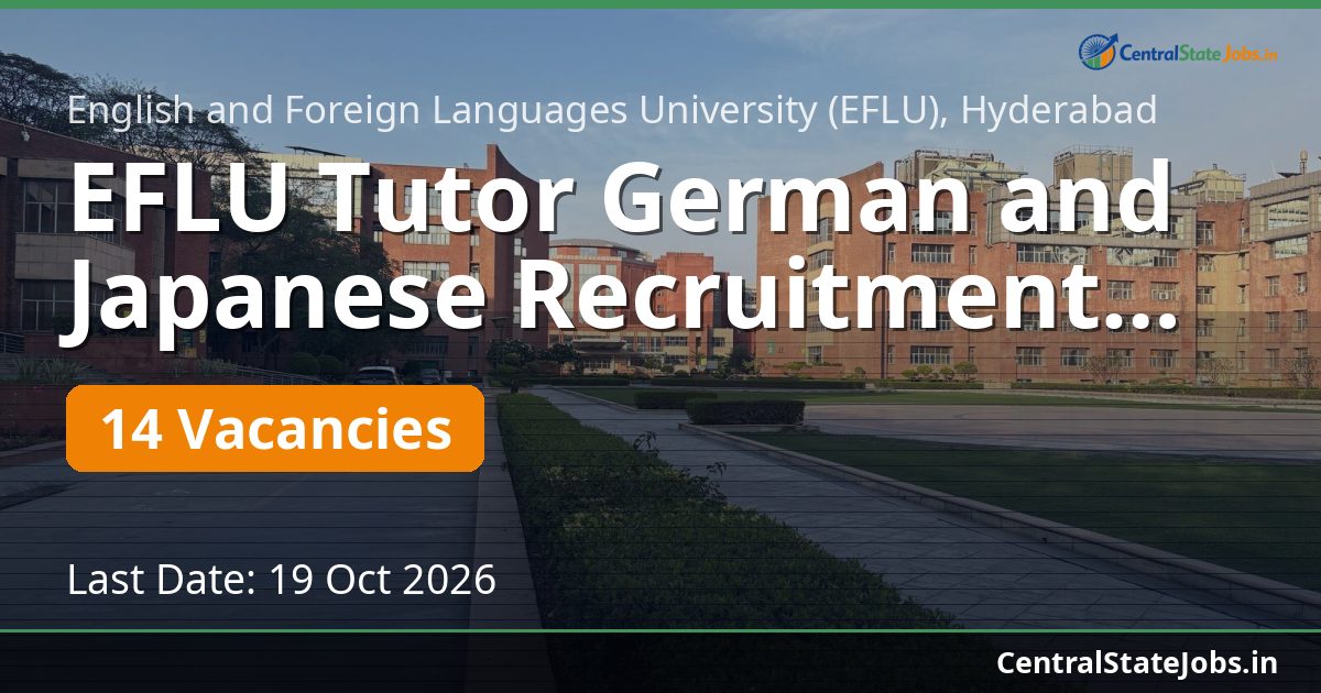 EFLU Tutor German and Japanese Recruitment 2026