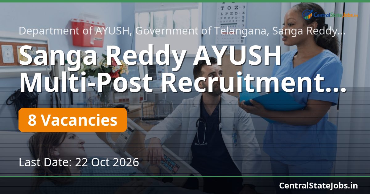 Sanga Reddy AYUSH Multi-Post Recruitment 2026