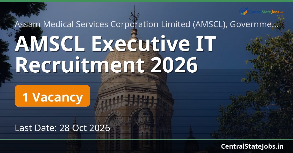 AMSCL Executive IT Recruitment 2026