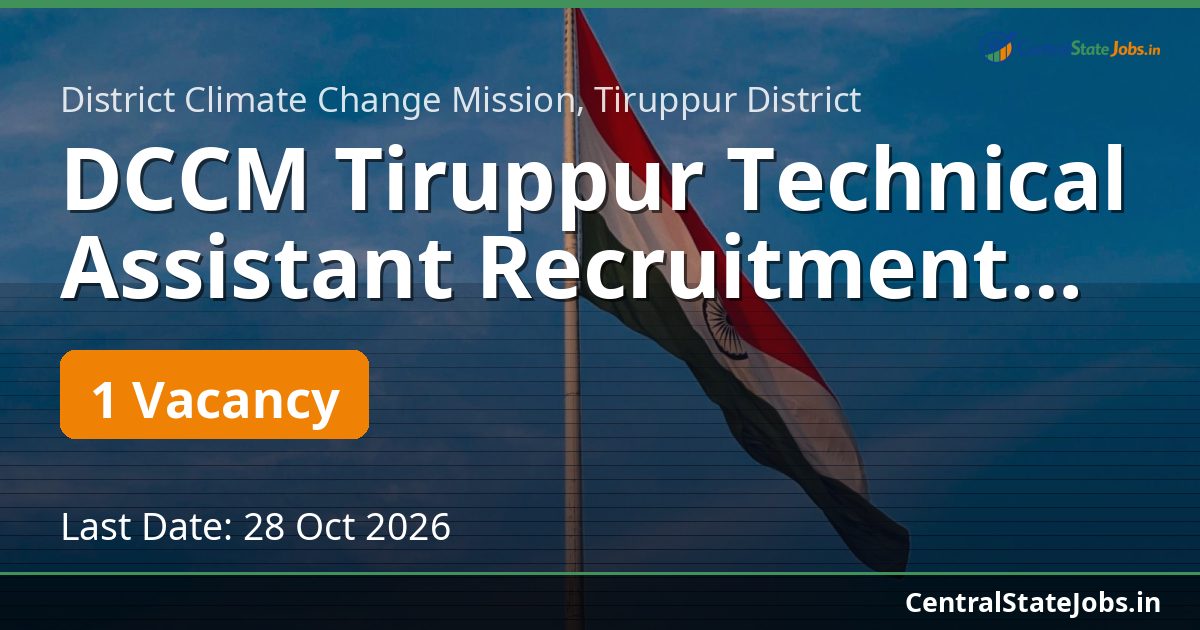 DCCM Tiruppur Technical Assistant Recruitment 2026