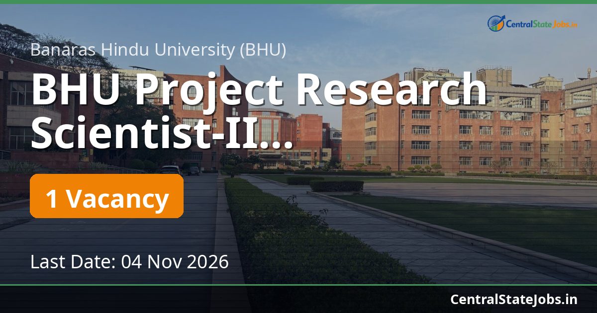 BHU Project Research Scientist-II Gastroenterology 2026