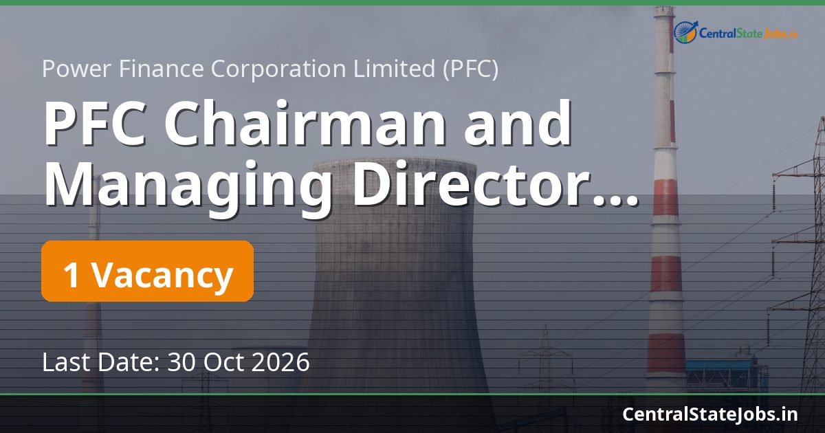 PFC Chairman and Managing Director Recruitment 2026