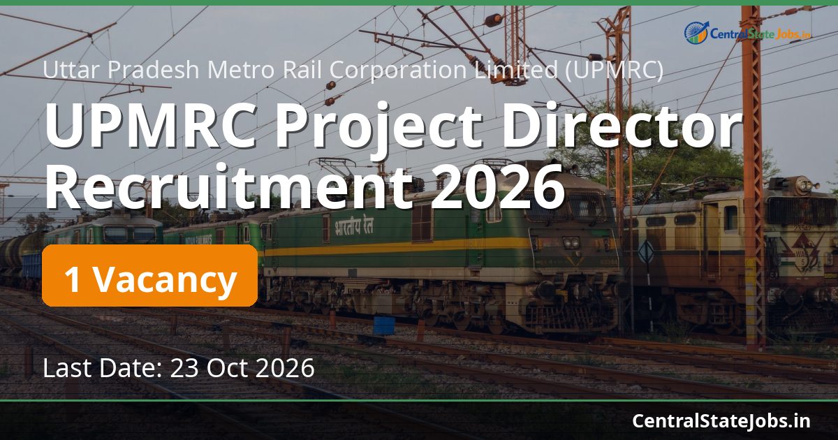 UPMRC Project Director Recruitment 2026