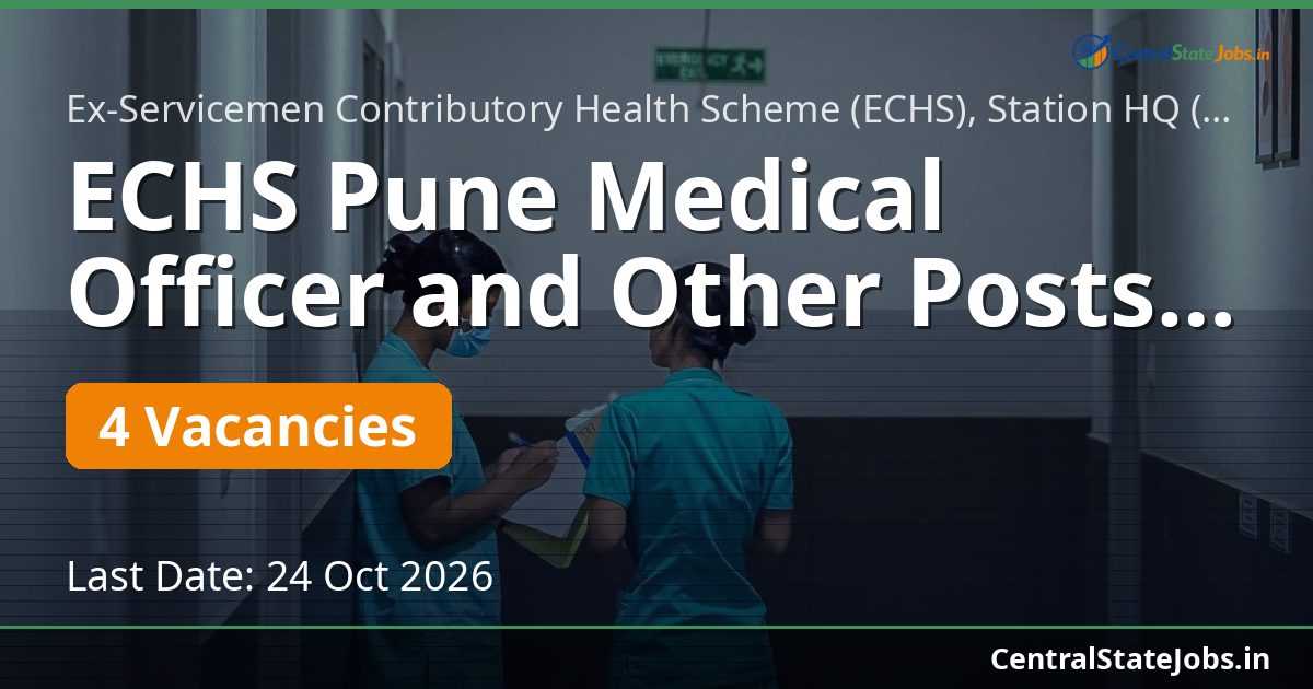 ECHS Pune Medical Officer and Other Posts Recruitment 2026