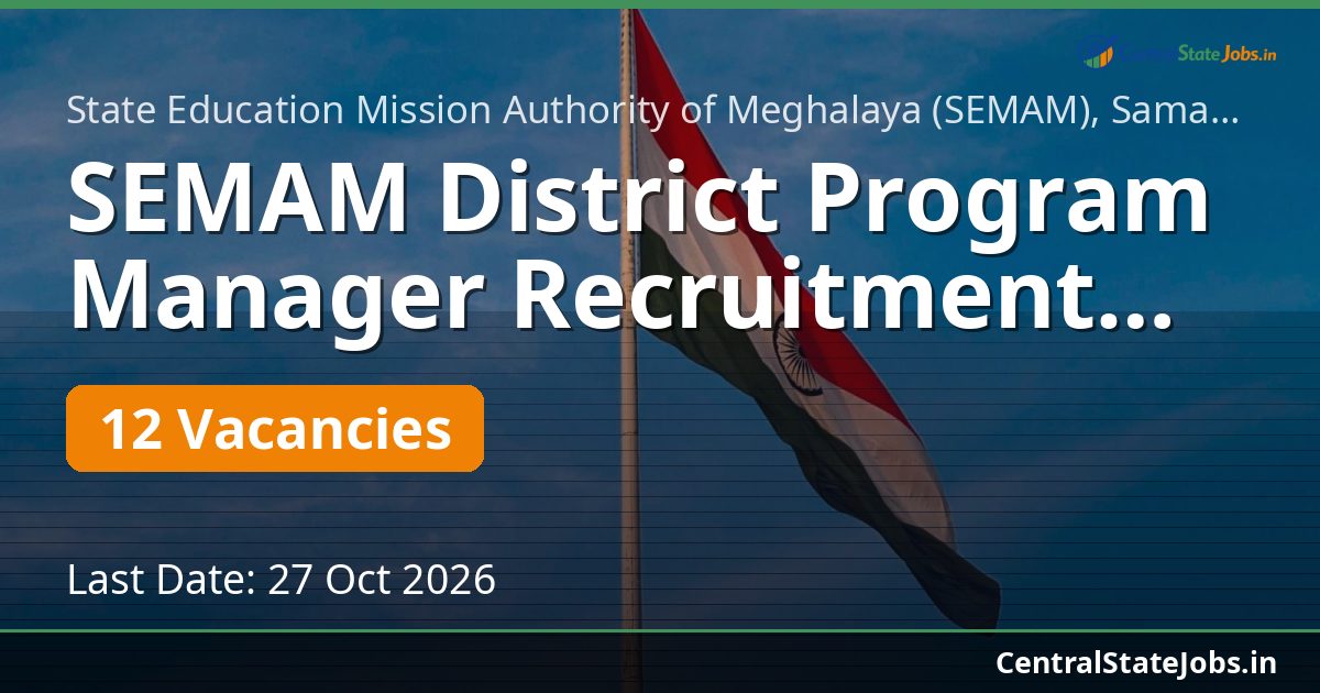 SEMAM District Program Manager Recruitment 2026