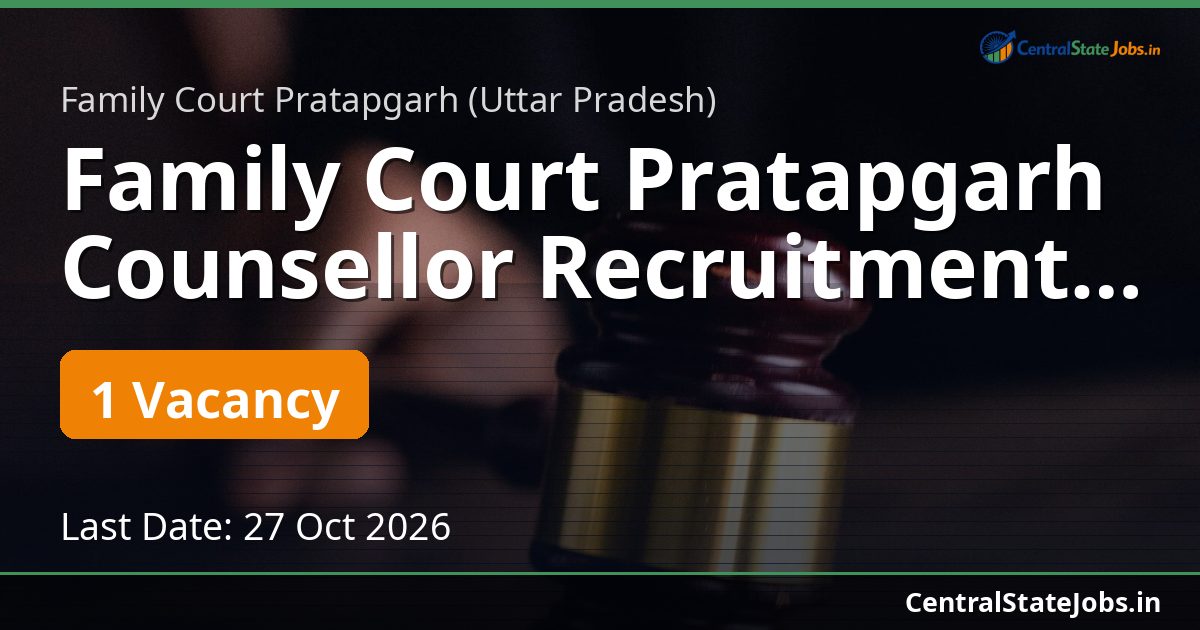 Family Court Pratapgarh Counsellor Recruitment 2026