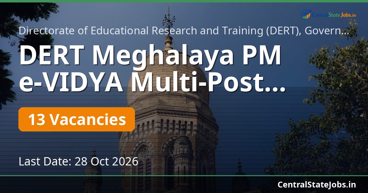 DERT Meghalaya PM e-VIDYA Multi-Post Recruitment 2026