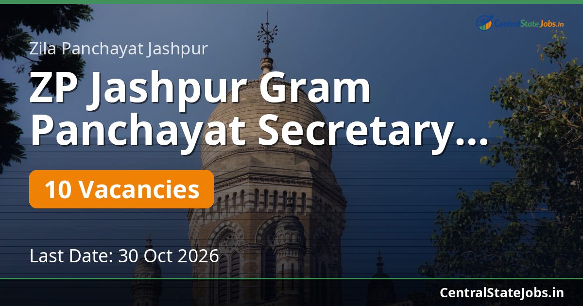 ZP Jashpur Gram Panchayat Secretary Recruitment 2026