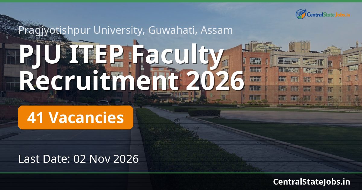 PJU ITEP Faculty Recruitment 2026 — 41 Vacancies
