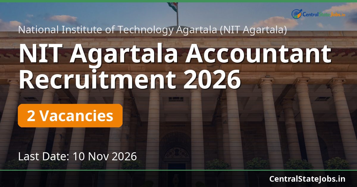 NIT Agartala Accountant Recruitment 2026