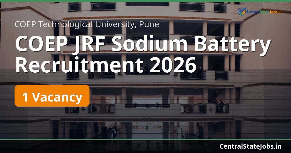 COEP JRF Sodium Battery Recruitment 2026