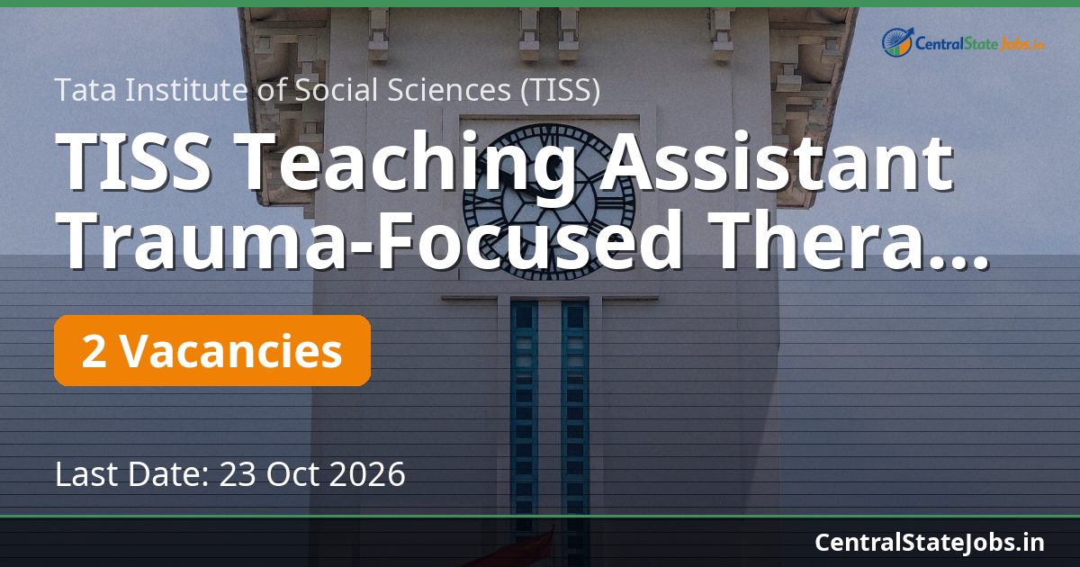 TISS Teaching Assistant Trauma-Focused Therapy 2026