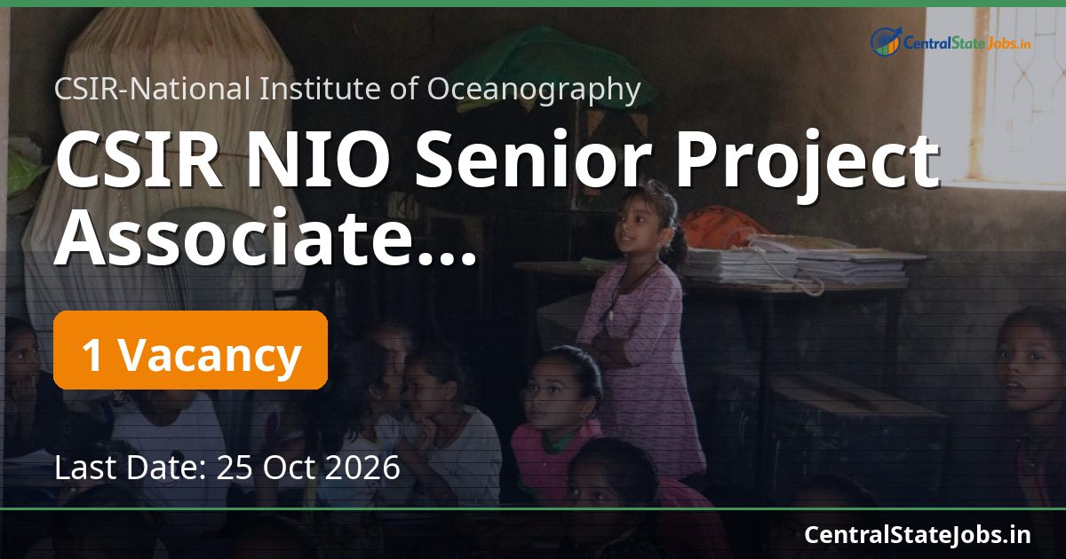 CSIR NIO Senior Project Associate Biogeochemistry 2026