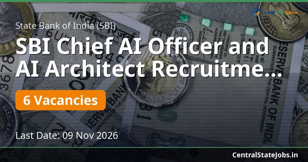 SBI Chief AI Officer and AI Architect Recruitment 2026