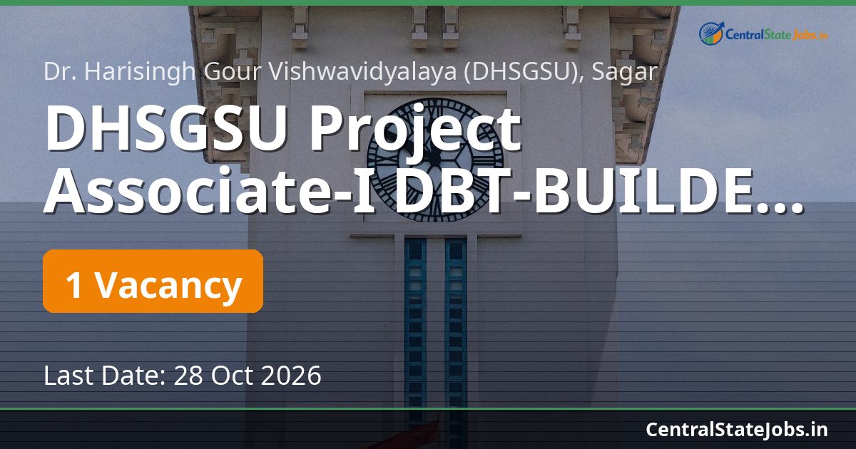 DHSGSU Project Associate-I DBT-BUILDER Recruitment 2026