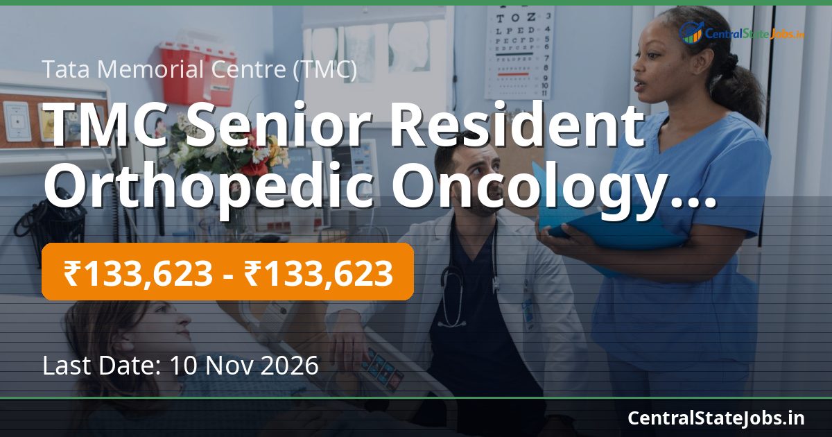 TMC Senior Resident Orthopedic Oncology Recruitment 2026