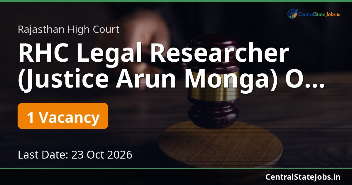 RHC Legal Researcher (Justice Arun Monga) Oct 2026