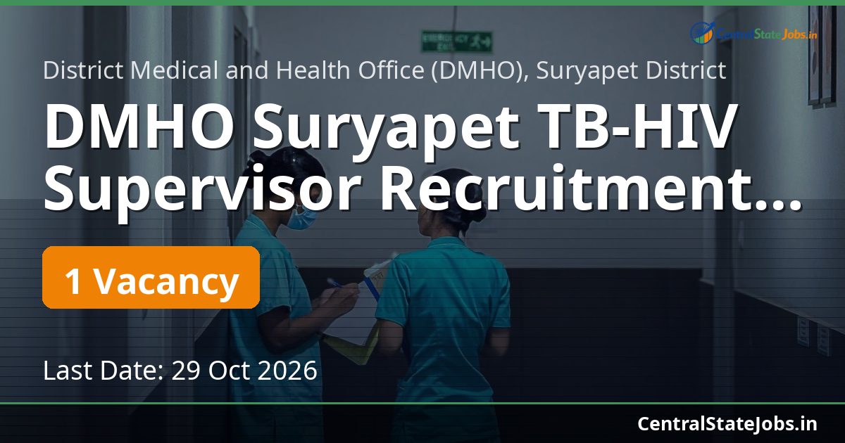 DMHO Suryapet TB-HIV Supervisor Recruitment 2026