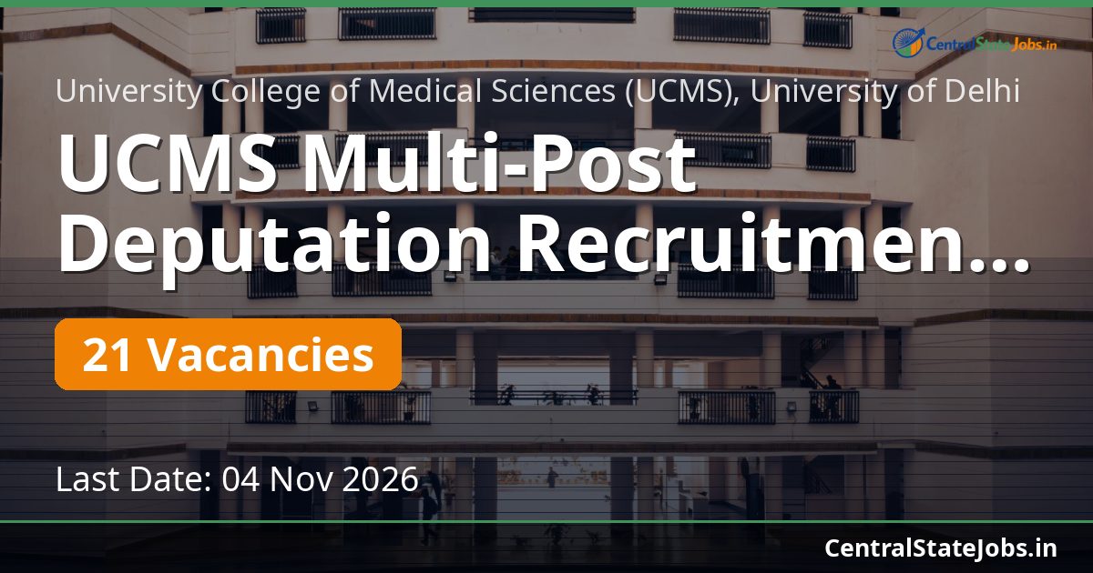 UCMS Multi-Post Deputation Recruitment 2026