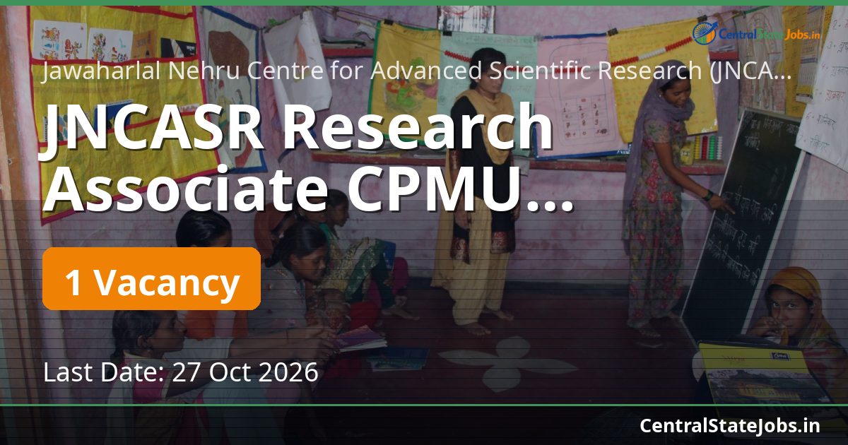 JNCASR Research Associate CPMU Recruitment 2026