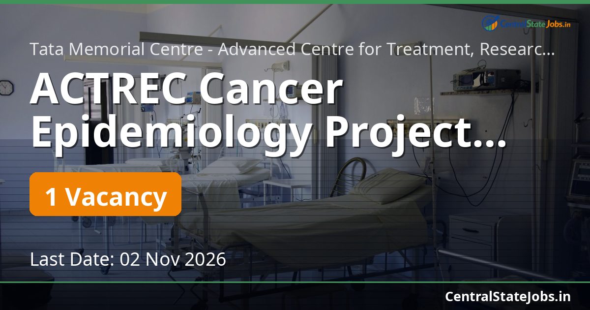ACTREC Cancer Epidemiology Project Manager 2026