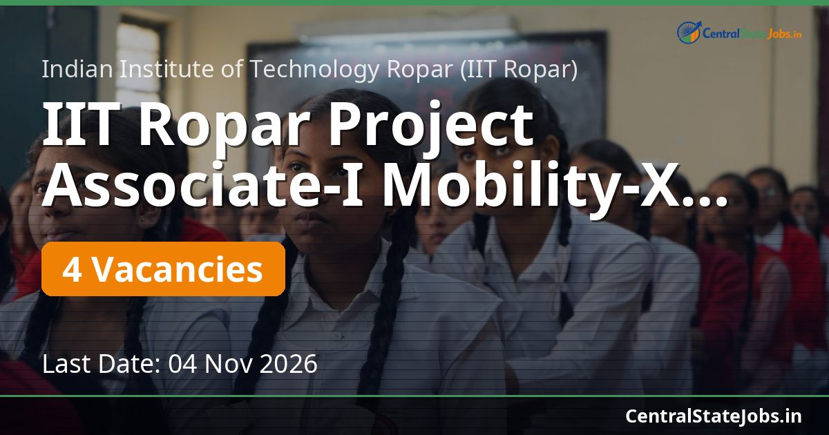 IIT Ropar Project Associate-I Mobility-X 2026
