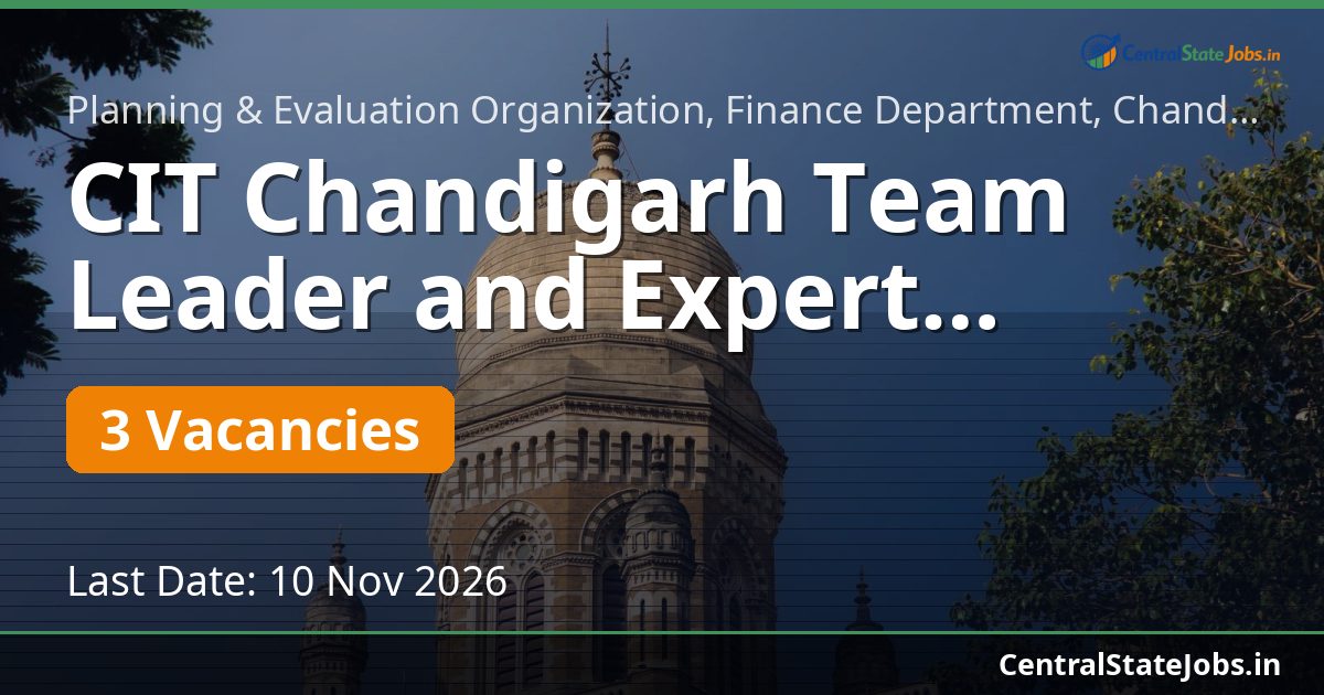 CIT Chandigarh Team Leader and Expert Recruitment 2026