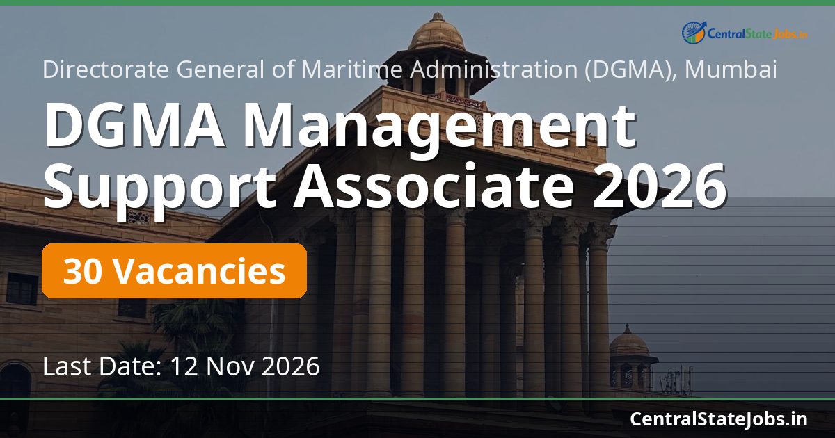 DGMA Management Support Associate 2026 — 30 Vacancies