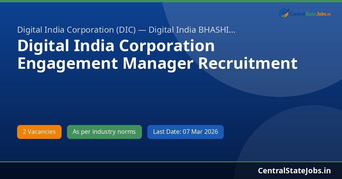 Digital India Corporation Engagement Manager Recruitment 2026