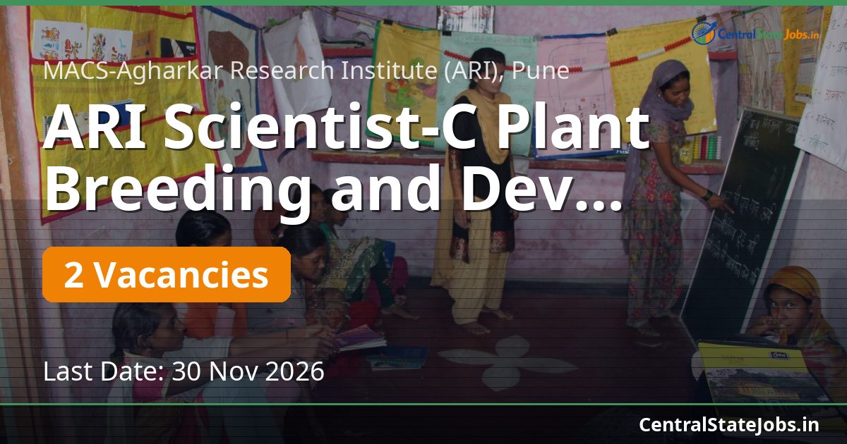 ARI Scientist-C Plant Breeding and Dev Biology 2026