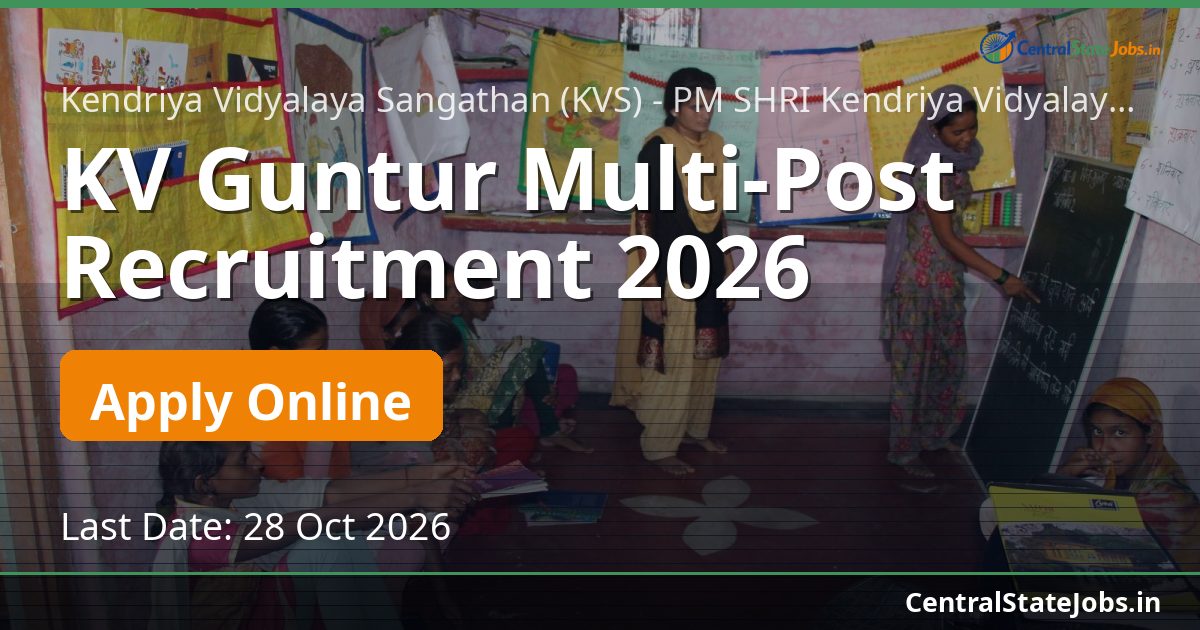KV Guntur Multi-Post Recruitment 2026