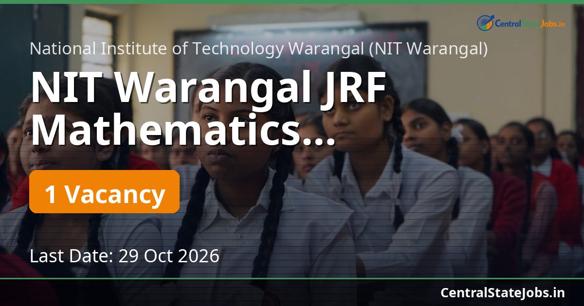 NIT Warangal JRF Mathematics Recruitment 2026