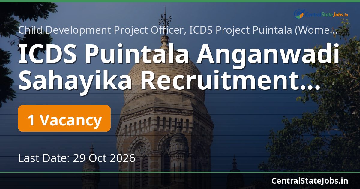 ICDS Puintala Anganwadi Sahayika Recruitment 2026
