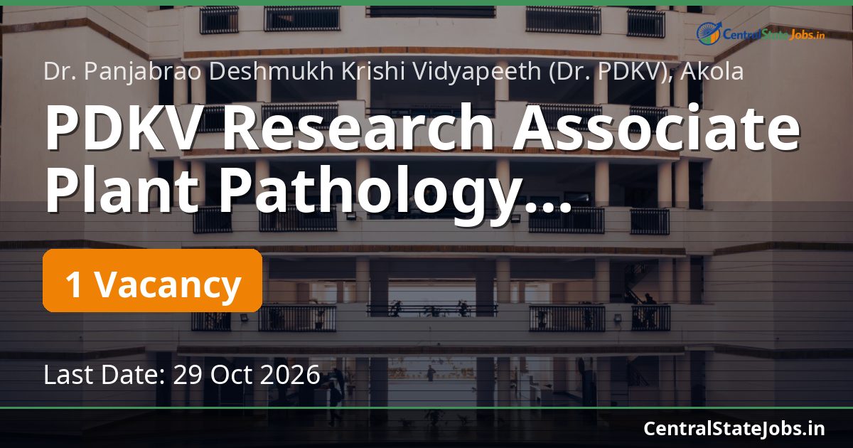 PDKV Research Associate Plant Pathology Recruitment 2026