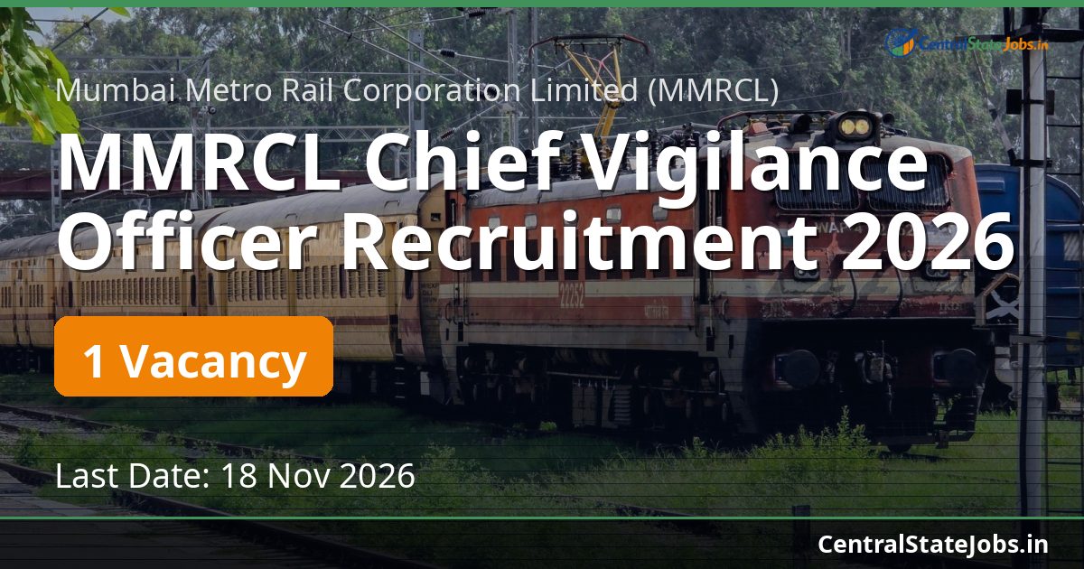 MMRCL Chief Vigilance Officer Recruitment 2026